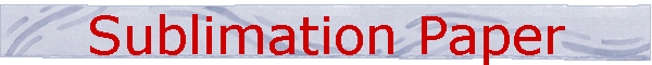 Sublimation Paper
